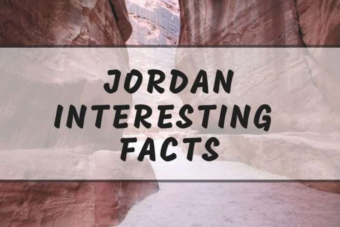 Jordan Interesting Facts – Things You Didn’t Know